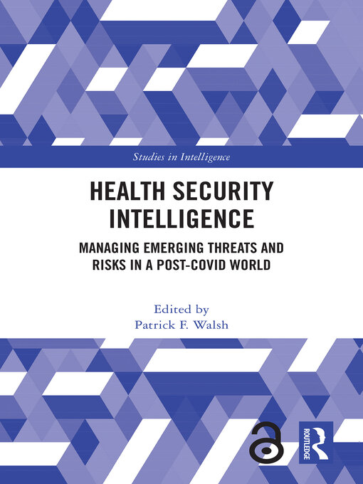 Title details for Health Security Intelligence by Patrick F. Walsh - Available